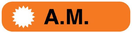 United Ad Label Pre-Printed Label UAL™ Advisory Label Orange Paper AM Black Medication Instruction 3/4 X 1-5/8 Inch - Roll of 1 - ULRXA1224-RL