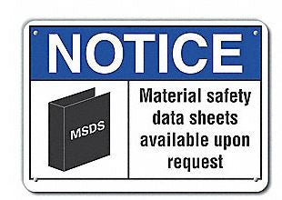 Grainger Wall Sign Instructional Sign LYLE NOTICE MSDS Available Upon Request - Each - 64ML53-EA