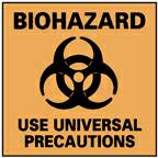 Fisher Scientific Door Sign Caution National Marker™ Biohazard Use Universal Precautions - Each - 18999760-EA