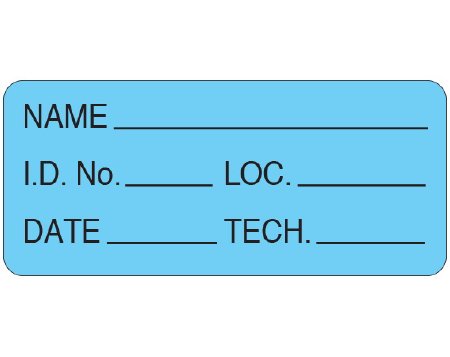 Shamrock Scientific Pre-Printed / Write On Label Shamrock Advisory Label Blue Cardstock NAME _____ / I.D. No. _____ LOC. _____ / DATE _____ TECH. _____ Black Patient Information 1 X 2-1/4 Inch - Roll of 500 - UPCR-6075-RL