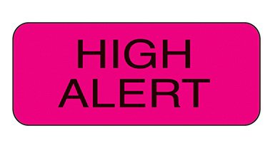 Health Care Logistics Pre-Printed Label Indeed Advisory Label Pink Paper High Alert Black Alert Label 5/8 X 1-1/2 Inch - Pack of 1000 - 2968-PK