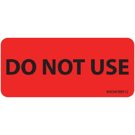 Precision Dynamics Pre-Printed Label MedVision® Auxiliary Label Fluorescent Red Paper Do Not Use Black Safety and Instructional 1 X 2-1/4 Inch - Roll of 1 - MV04FR8912-RL