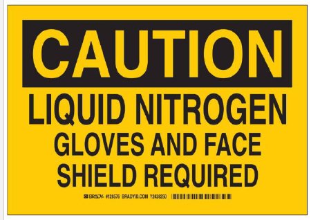 Fisher Scientific Door Sign Caution Brady™ Caution Liquid Nitrogen Gloves and Face Shield Required - Each - 19106153-EA