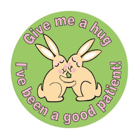 Precision Dynamics pdc® 250 per Unit Give Me A Hug I've Been a Good Patient Sticker - Roll of 1 - 59708880-RL