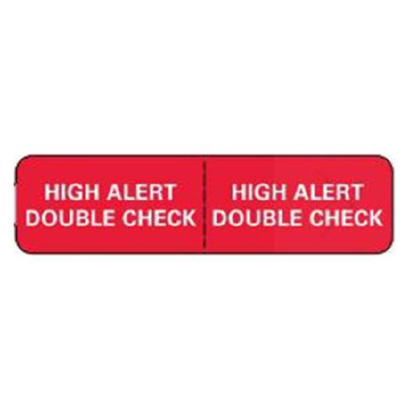 United Ad Label Pre-Printed Label UAL™ Warning Label Red Paper High Alert Double Check White Warning Label 3/4 X 3-7/8 Inch - Roll of 1 - ULPF121-RL