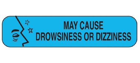 Health Care Logistics Pre-Printed Label Barkley® Auxiliary Label Blue Paper May Cause Drowsiness Or Dizziness Black Safety and Instructional 3/8 X 1-5/8 Inch - Pack of 1000 - 2015-PK