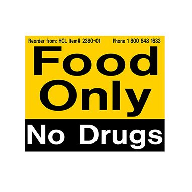 Health Care Logistics Pre-Printed Label Indeed Auxiliary Label Orange Vinyl Food Only No Drugs Safety and Instructional 3 X 3-5/8 Inch - Each - 2380-01-EA