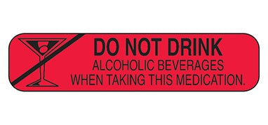 Health Care Logistics Pre-Printed Label Indeed Auxiliary Label Red Paper Do Not Drink Alcoholic Beverages When Taking This Medication Black Safety and Instructional 3/8 X 1-5/8 Inch - Pack of 1000 - 2008-PK