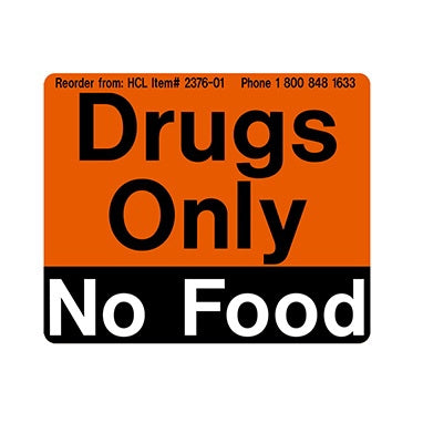 Health Care Logistics Pre-Printed Label Indeed Auxiliary Label Orange Vinyl Drugs Only No Food Black / White Temperature Control 3 X 3-5/8 Inch - Each - 2376-01-EA