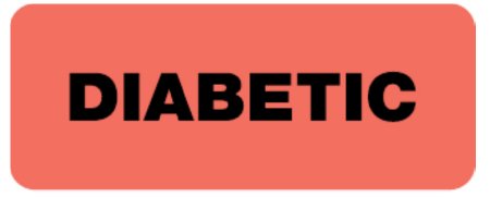 First Healthcare Products Pre-Printed Label Med-Alert™ Auxiliary Label Fluorescent Red Paper DIABETIC Black Safety and Instructional 2-1/2 X 15/16 Inch - Roll of 500 - 50730-RL