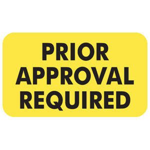 Tabbies Pre-Printed Label Advisory Label Fluorescent Chartreuse PRIOR APPROVAL REQUIRED Black Safety and Instructional 7/8 X 1-1/2 Inch - Roll of 1 - MAP5500-RL