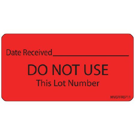 Precision Dynamics Pre-Printed / Write On Label MedVision® Advisory Label Red Paper DATE RECEIVED_______/DO NOT USE This Lot Number Black Quality Control Label 1-1/2 X 2-15/16 Inch - Each - MV07FR0711-EA