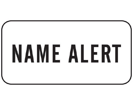 Shamrock Scientific Pre-Printed Label Shamrock Advisory Label White Adhesive NAME ALERT Black Alert Label 3/4 X 1-1/2 Inch - Each - NL-120-EA