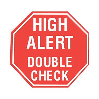 Health Care Logistics Pre-Printed Label Indeed Warning Label Red Paper High Alert Double Check White Alert Label 3/4 Inch - Each - 8353-EA