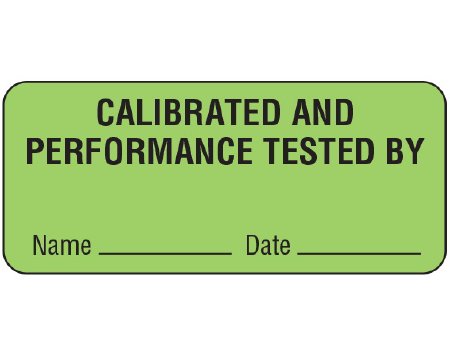 Shamrock Scientific Pre-Printed Label Shamrock Advisory Label Green CALIBRATION AND / PERFORMANCE TESTED BY / Name _____ Date _____ Black Quality Control Label 1 X 2-1/4 Inch - Each - UPCR-6036-EA