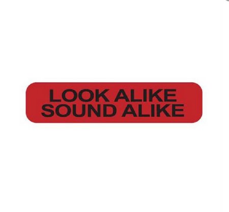 Market Lab Inc Pre-Printed Label Advisory Label Red Paper LOOK ALIKE SOUND ALIKE Black Caution 37-100 X 11-31/50 Inch - Each - 4651-EA