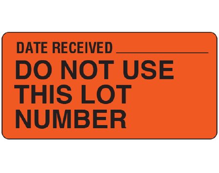 Shamrock Scientific Pre-Printed / Write On Label Shamrock Advisory Label Red DATE RECEIVED _____ / DO NOT USE / THIS LOT NUMBER Black Quality Control Label 1-1/2 X 3 Inch - Each - LL-142-EA