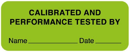 United Ad Label Pre-Printed Label Warning Label Green Paper CALIBRATED AND PERFORMANCE TESTED BY Name_________Date______ Biohazard 7/8 X 2-1/4 Inch - Each - ULBE231-EA