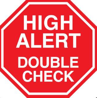 Shamrock Scientific Pre-Printed Label Shamrock Advisory Label Red Cardstock High Alert Doublbe Check White Caution 3/4 X 3/4 Inch - Roll of 500 - PA-42-RL