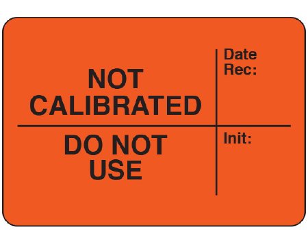 Shamrock Scientific Pre-Printed Label Shamrock Advisory Label Red Paper NOT CALIBRATED Date Rec: / DO NOT USE Init: Black Quality Control Label 1-1/2 X 3 Inch - Each - UPCR-9200-EA