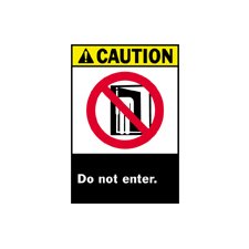 Fisher Scientific Door Sign Caution Brady™ Caution: Do Not Enter, With Pictogram - Each - 19038027-EA