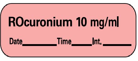 Precision Dynamics Drug Label Barkley® Anesthesia Label Rocuronium 10mg/mL Date_Time_Int_ Fluorescent Red 1/2 X 1-1/2 Inch - Roll of 1 - LAN-161D10-RL