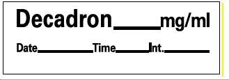 Precision Dynamics Drug Label PDC® Anesthesia Label Decadron_mg/mL Date_Time_Int White 1/2 X 1-1/2 Inch - Roll of 1 - LAN-203-RL